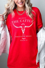 HE OWNS THE CATTLE HEAVY COTTON TEE